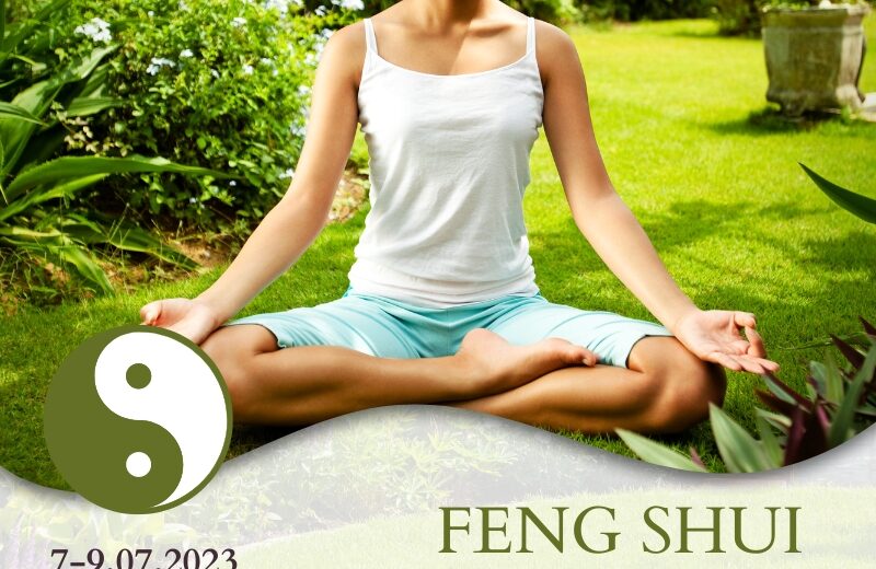 Feng shui Summer Camp (7-9. 07.2023)