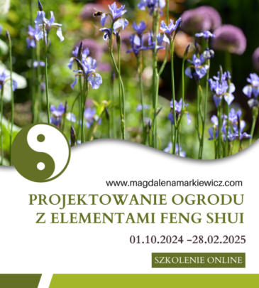 Projektowanie ogrodu z elementami feng shui – edycja 3 (2024/2025)